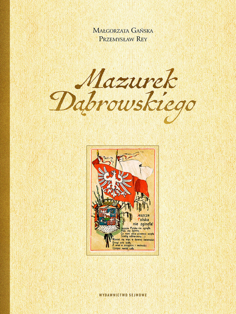 Mazurek Dąbrowskiego – Wydawnictwo Sejmowe