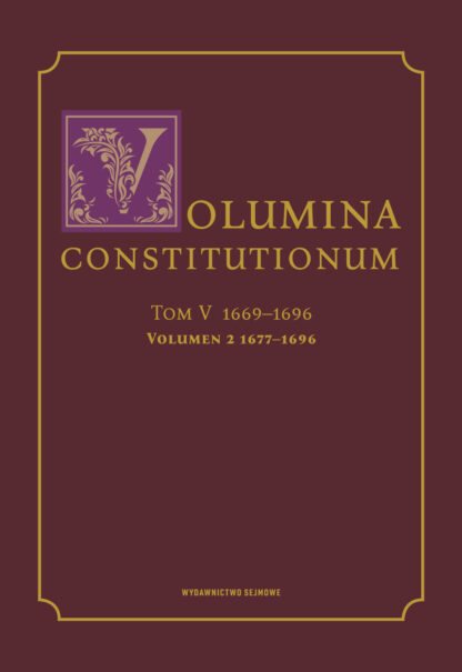 Volumina Constitutionum, tom V 1669–1695, volumen 2 1677–1695
