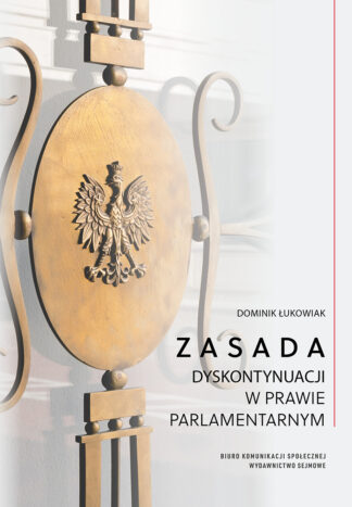 Zasada dyskontynuacji w prawie parlamentarnym