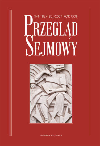 Przegląd Sejmowy 3-4(182-183)/2024