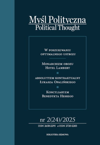 Myśl Polityczna. Political Thought 2(24)/2025